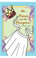 The Prince And The Caregiver