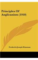 Principles Of Anglicanism (1910)