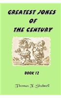 Greatest Jokes Of The Century Book 12