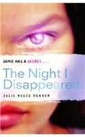 The Night I Disappeared