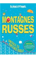 Sciensationnel: Montagnes Russes
