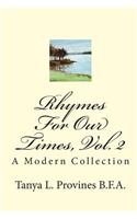 Rhymes For Our Times, Vol. 2