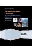 Paranormal powers uncovered