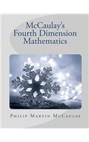 McCaulay's Fourth Dimension Mathematics: (Math Books)