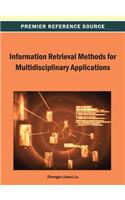Information Retrieval Methods for Multidisciplinary Applications