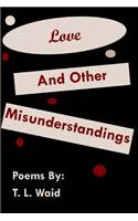 Love and Other Misunderstandings