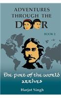 The Poet of the World Arrives