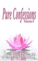 Pure Confessions Vol. 2