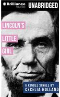 Lincoln's Little Girl