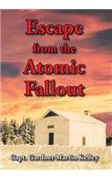 Escape from the Atomic Fallout