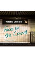 Faces in the Crowd Lib/E