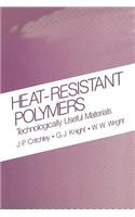 Heat-Resistant Polymers