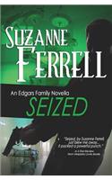 SEIZED, A Romantic Suspense Novella