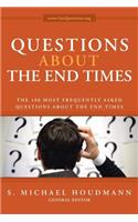 Questions about the End Times