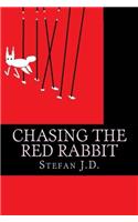 Chasing the Red Rabbit