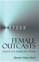 Female Outcasts