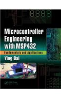 Microcontroller Engineering with MSP432