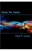 Inside the Smoke