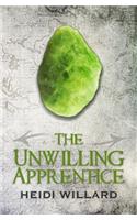 The Unwilling Apprentice (The Unwilling #2)