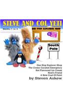 Steve and Col Yeti Books 1 to 5