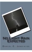No Light Rain Expected