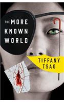 The More Known World