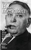 The Delaplaine H. L. Mencken - His Essential Quotations