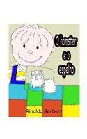 O Hamster E O Espelho