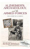 Alzheimer's, Archaeology, and the Armed Forces