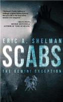 Scabs: The Gemini Exception