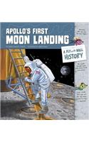 Apollo's First Moon Landing: A Fly on the Wall History