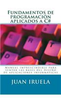 Fundamentos de programación aplicados a C#