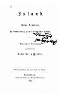 Island, seine Bewohner, Landesbildung und vulkanische Natur