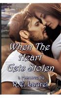 When the Heart Gets Stolen
