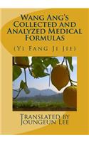 Wang Ang's Collected and Analyzed Medical Formulas