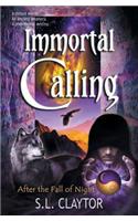 Immortal Calling