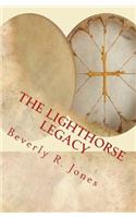 The Lighthorse Legacy