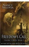 Ellora's Quest - Book 1 - Freedom's Call