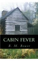 Cabin Fever