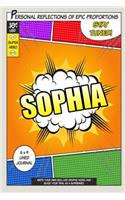 Superhero Sophia: A 6 x 9 Lined Journal(Diary, Notebook)