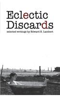 Eclectic Discards