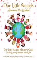 Our Little Angels Around the World