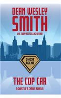 Cop Car: A Ghost of a Chance Novella