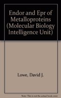 Endor and EPR of Metalloproteins
