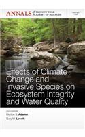 Effects of Climate Change and Invasive Species on Ecosystem Integrity and Water Quality