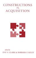 Constructions in Acquisition