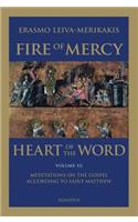 Fire of Mercy, Heart of the Word