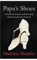 Papa's Shoes
