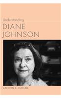 Understanding Diane Johnson