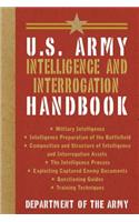 U.S. Army Intelligence and Interrogation Handbook